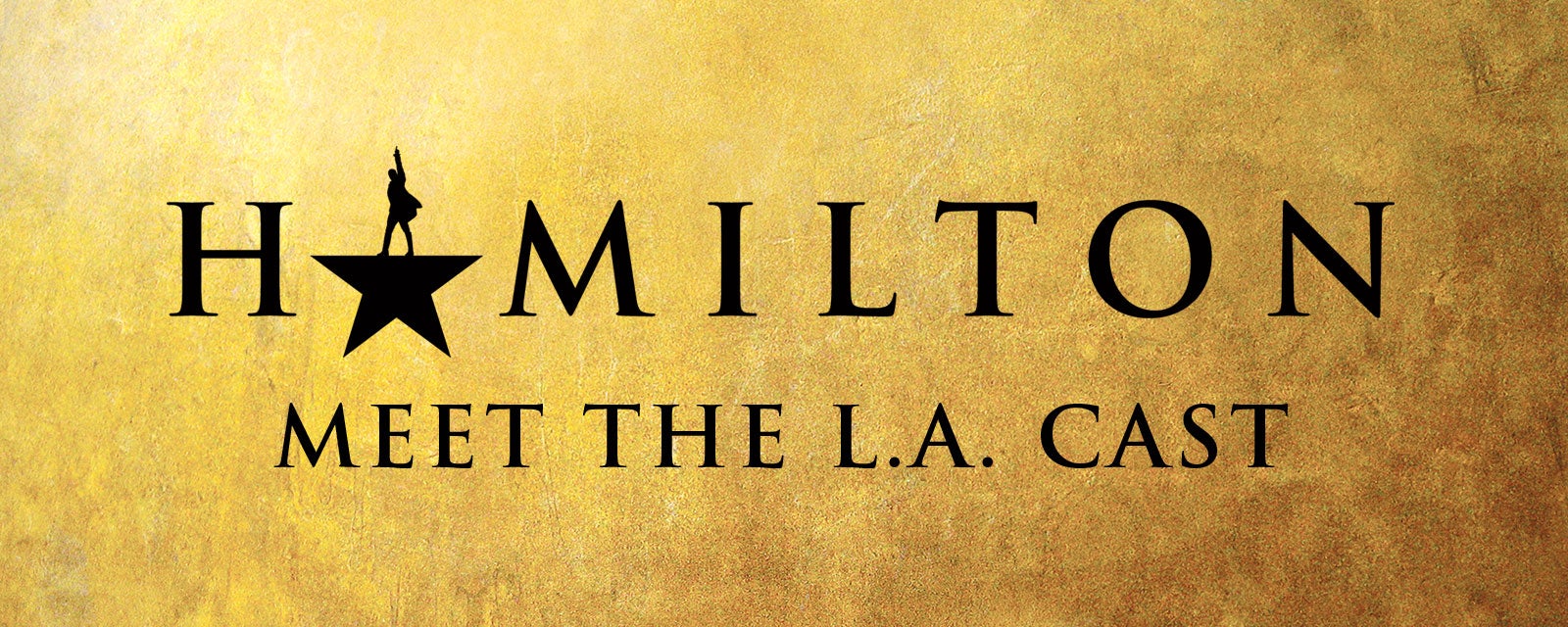 Meet the L.A. Cast of HAMILTON