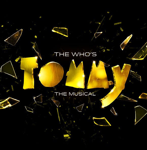 More Info for  THE WHO'S TOMMY